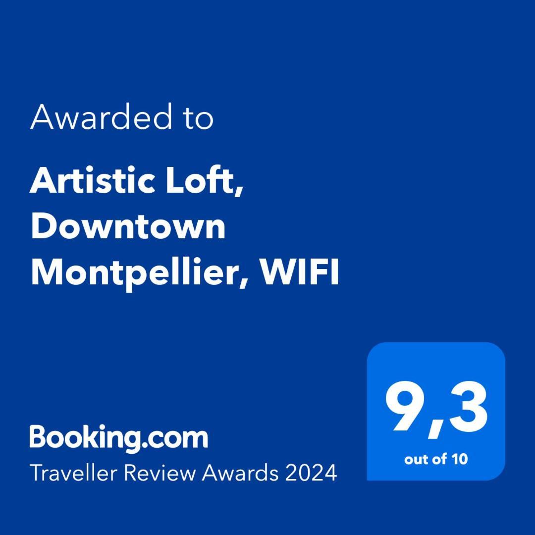 Artistic Loft, Downtown Montpellier, Wifi Apartman Kültér fotó